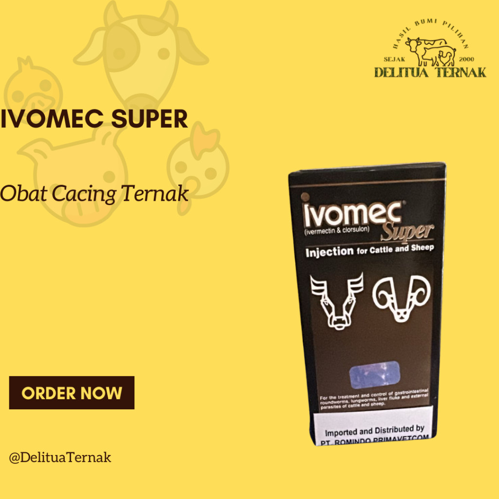 Ivomec Super (Injeksi Ivermectin & Clorsulon untuk Sapi dan Domba)
