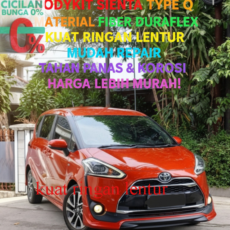 cicilan 0% bodykit sienta type Q bodikit sienta bodykit toyota sienta Q bodikit