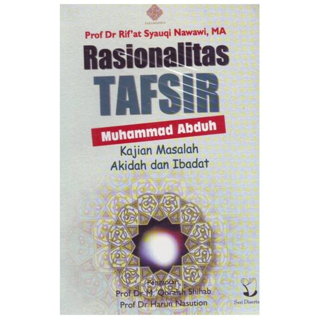 Rasionalitas Tafsir Muhammad Abduh - Rifat Syauqi Nawawi