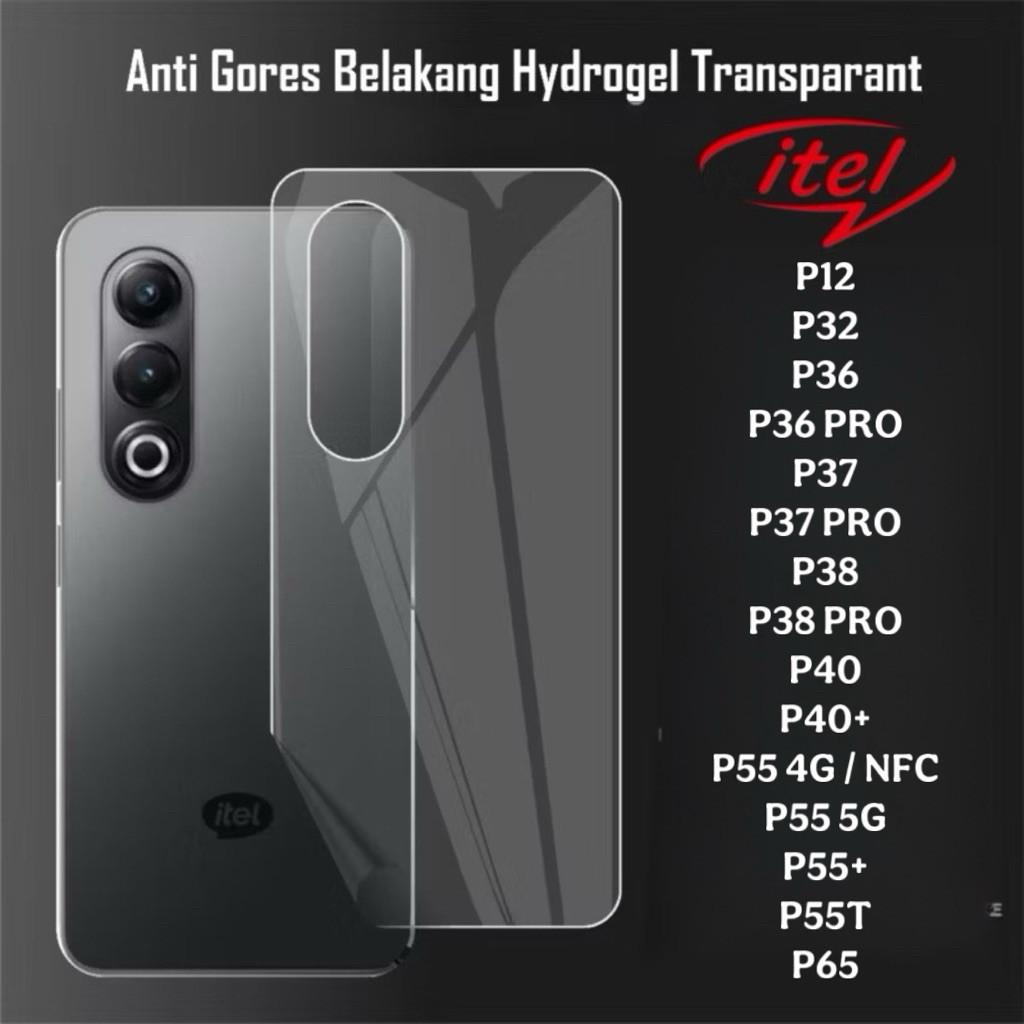 ACC Hydrogel Belakang Anti Jamur ITEL P12 P32 P36 P36 PRO P37 P37 PRO P38 P38 PRO P40 P40+ P55 4G / 