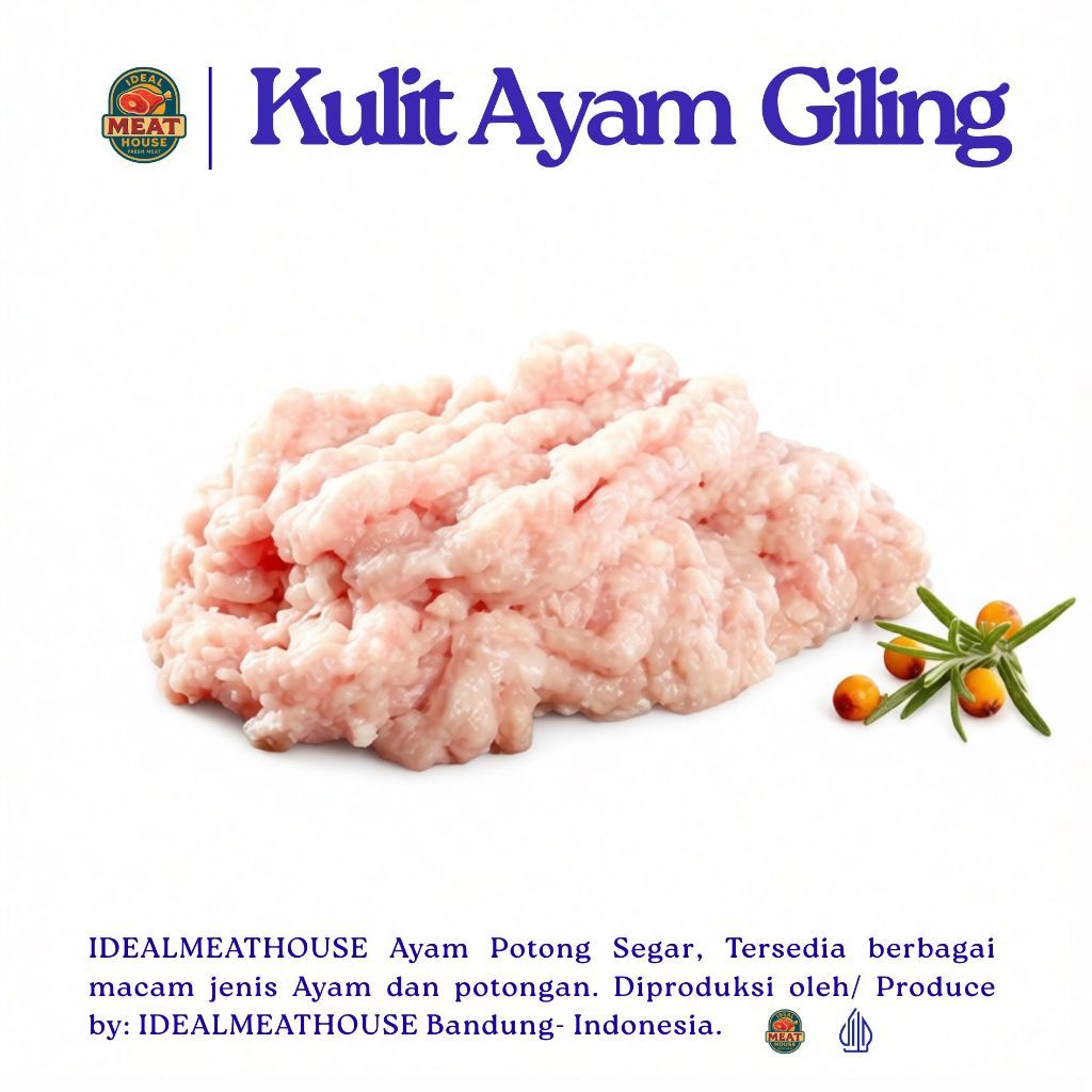 Ideal Meat House - Kulit Ayam Giling Fresh – Bahan Bakso, Dumpling & Olahan