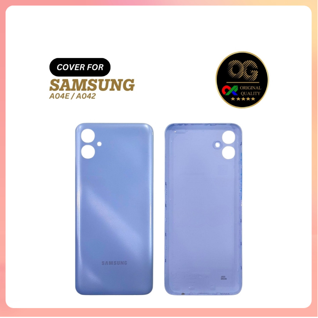Tutup Belakang Samsung A04E Og Super Official Backdoor Original