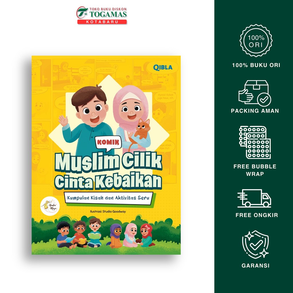 Komik Muslim Cilik: Cinta Kebaikan - Studio Goodway - Qibla
