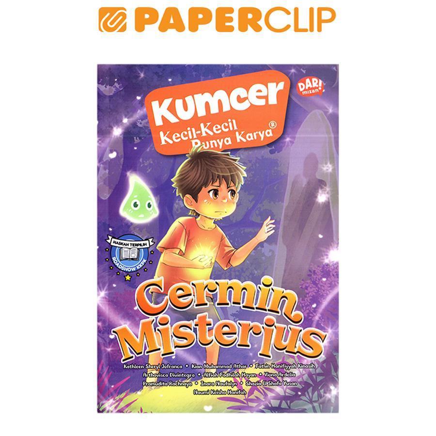 KKPK KUMCER : CERMIN MISTERIUS