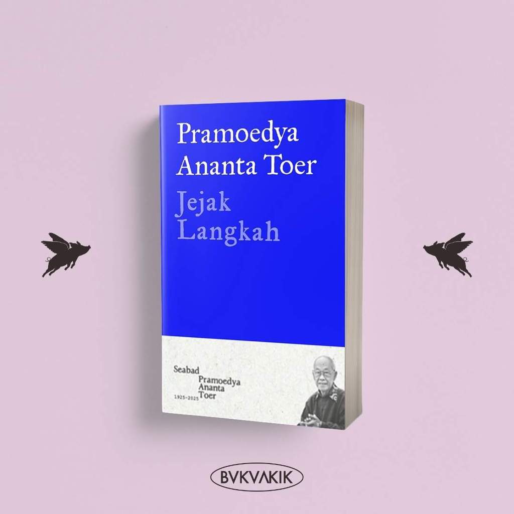 JEJAK LANGKAH - PRAMOEDYA ANANTA TOER