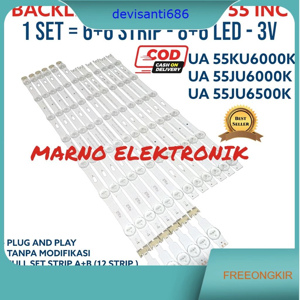 BACKLIGHT SAMSUNG 55 INC BL LAMPU  UA55KU6000K UA55JU6000K  UA 55JU6500K UA55KU6000K UA 55JU6000 K  