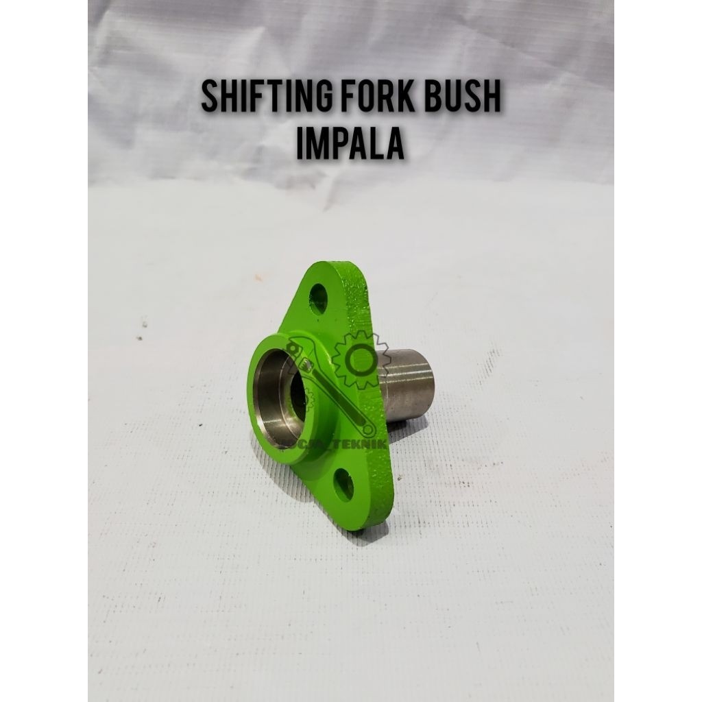 Sparepart Traktor Quick Shifting Fork Bush Traktor Impala Quick Original / Shift Fork Bush Traktor I