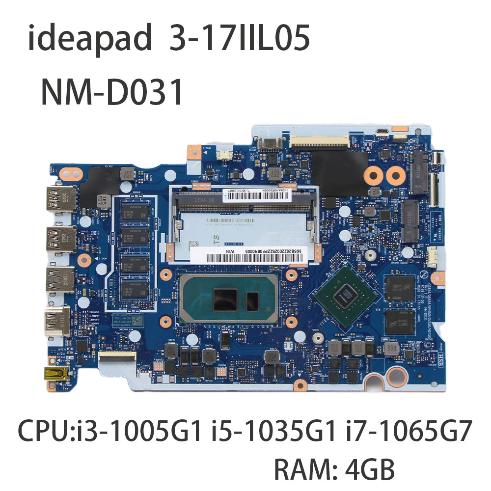 Laptop Motherboard NM-D031 For Lenovo ideapad 3-17IIL05 RMA:4G With CPU i3-1005G1 i5-1035G1 i7-1065G