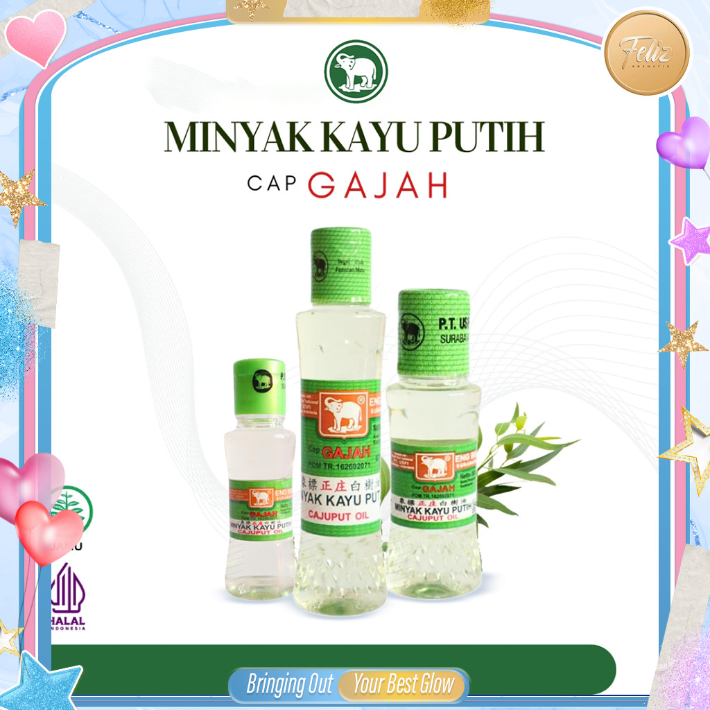 * FELIZ * CAP GAJAH Minyak Kayu Putih 13ml / 60ml / 30ml – Minyak Kayu Putih Asli dengan Aroma Hanga