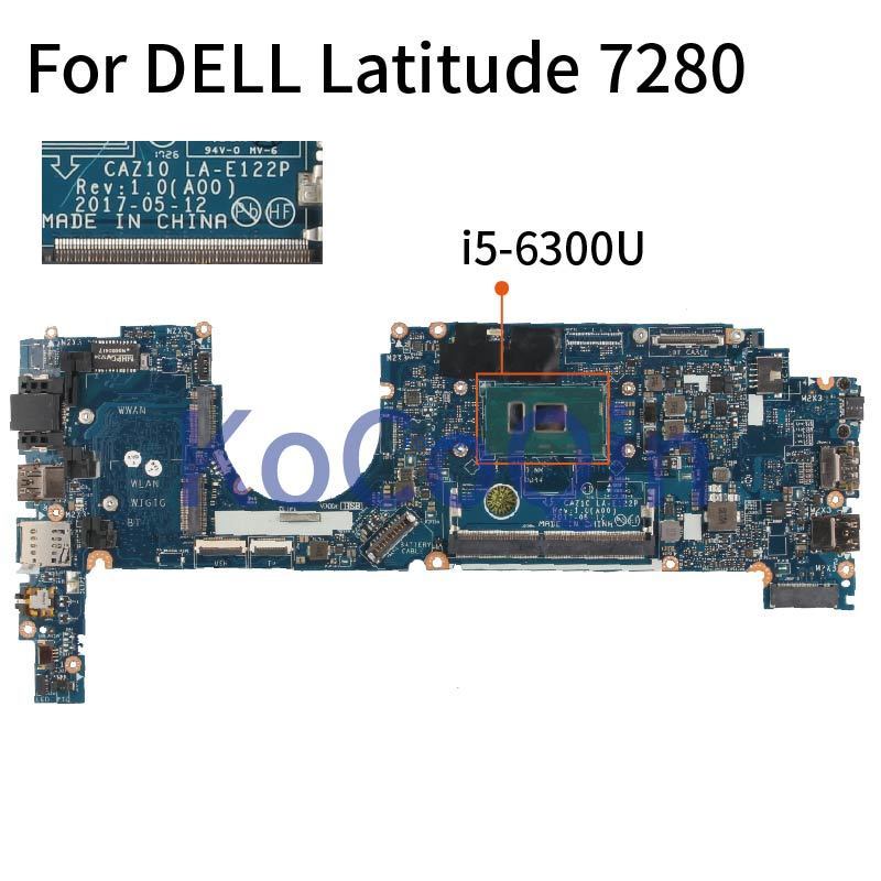For DELL Latitude E7280 7280 Laptop Motherboard I5-6300U CN-09PJNK 09PJNK CAZ10 LA-E122P SR2F0 DDR4 