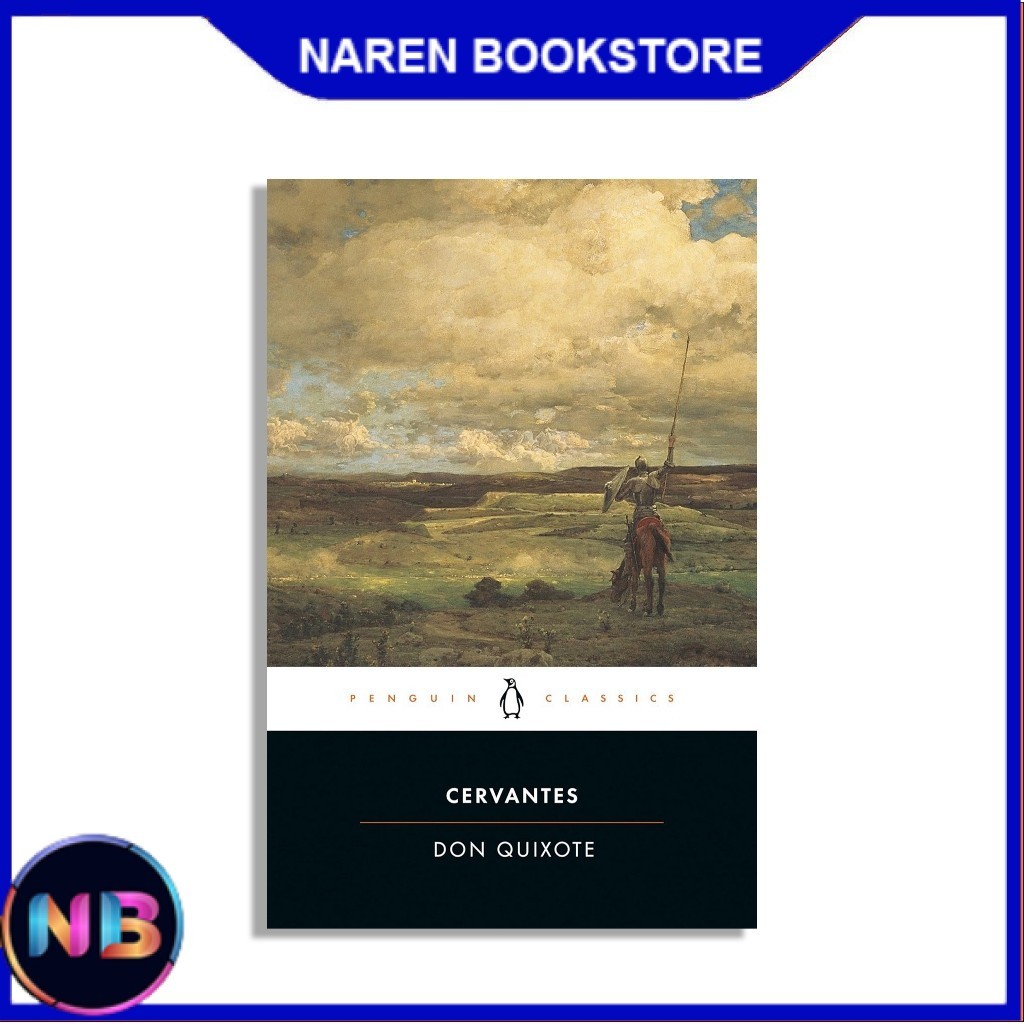 Don Quixote by Miguel De Cervantes