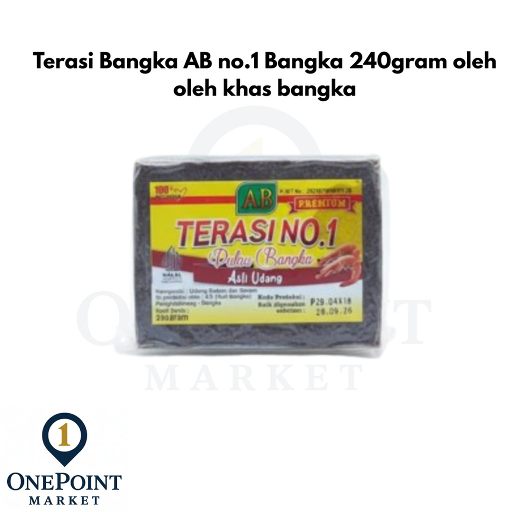 Terasi Bangka AB no.1 Bangka 240gram oleh oleh khas bangka