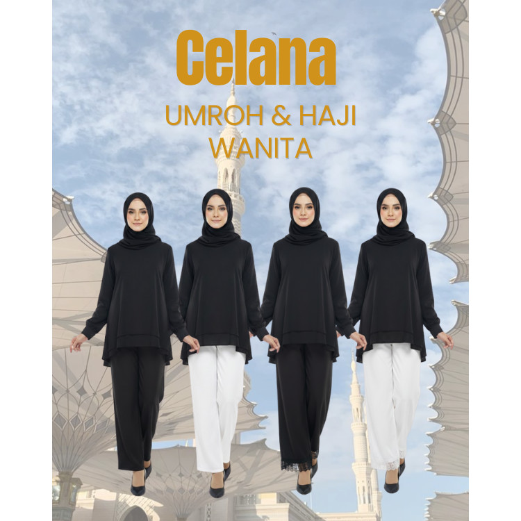 Celana Umroh Haji Wanita Celana Ihrom Wanita Bahan Katun Premium - Renda