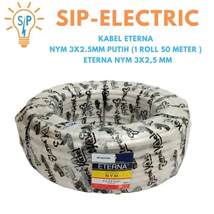 Kabel Eterna Nym 3X2.5 Mm Putih (1 Roll 50 Meter) / Eterna Nym 3X2,5 Mm