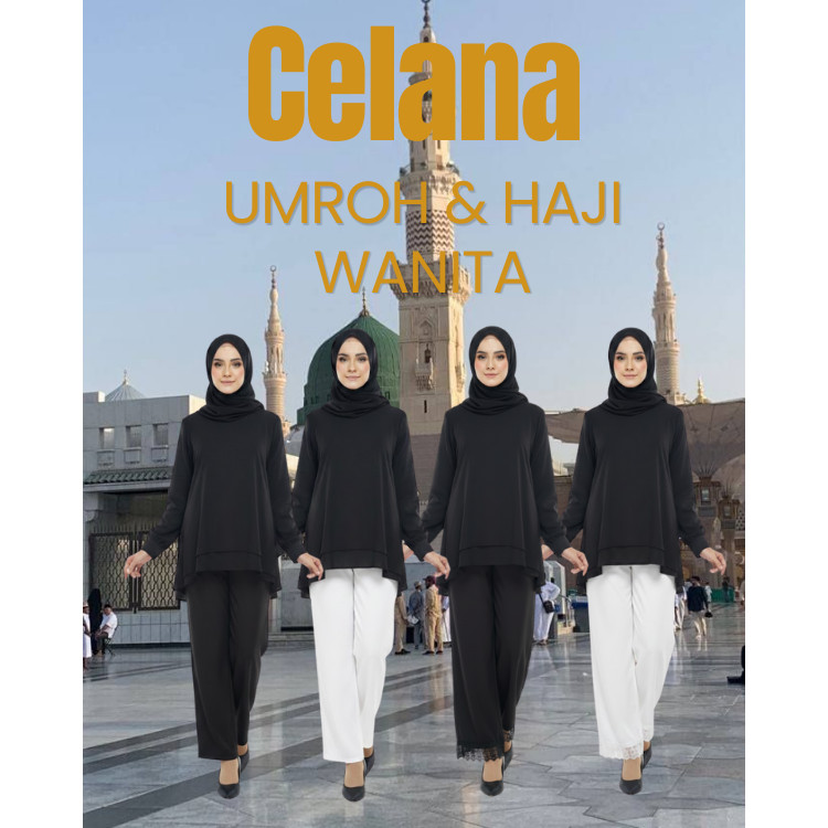 Celana Umroh Haji Wanita Celana Ihrom Wanita Bahan Katun Premium - Renda