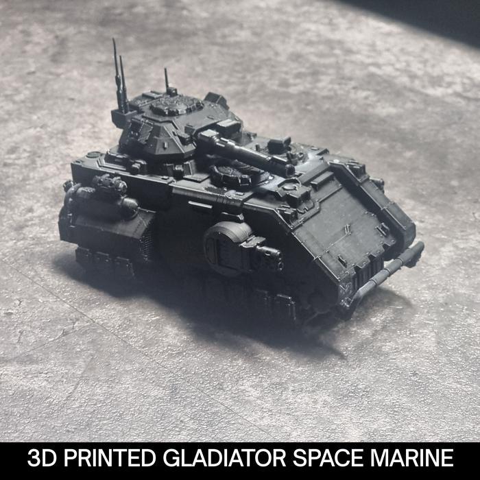 3D PRINTED PLA - SPACE MARINE GLADIATOR TANK
