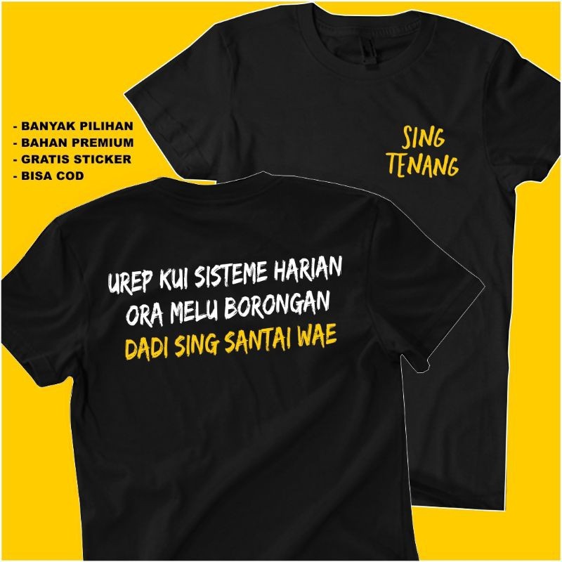 KAOS KATA KATA UREP KUI SISTEM HARIAN ORA BORONGAN - KAOS DAKWAH SANTRI - KAOS KATA KATA LUCU NYINDI