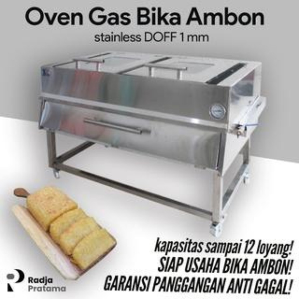 Oven Gas Bika Ambon SUPERIOR Stainless Doff Super Tebal Anti Gagal Kapasitas Hingga 12 Loyang