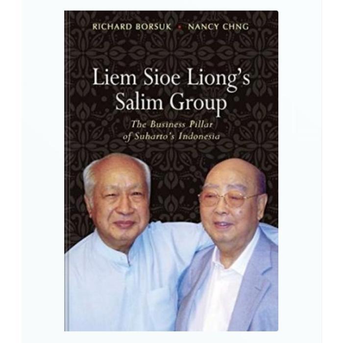 Liem Sioe Liong’s Salim Group: The Business Pillar of Suharto’s