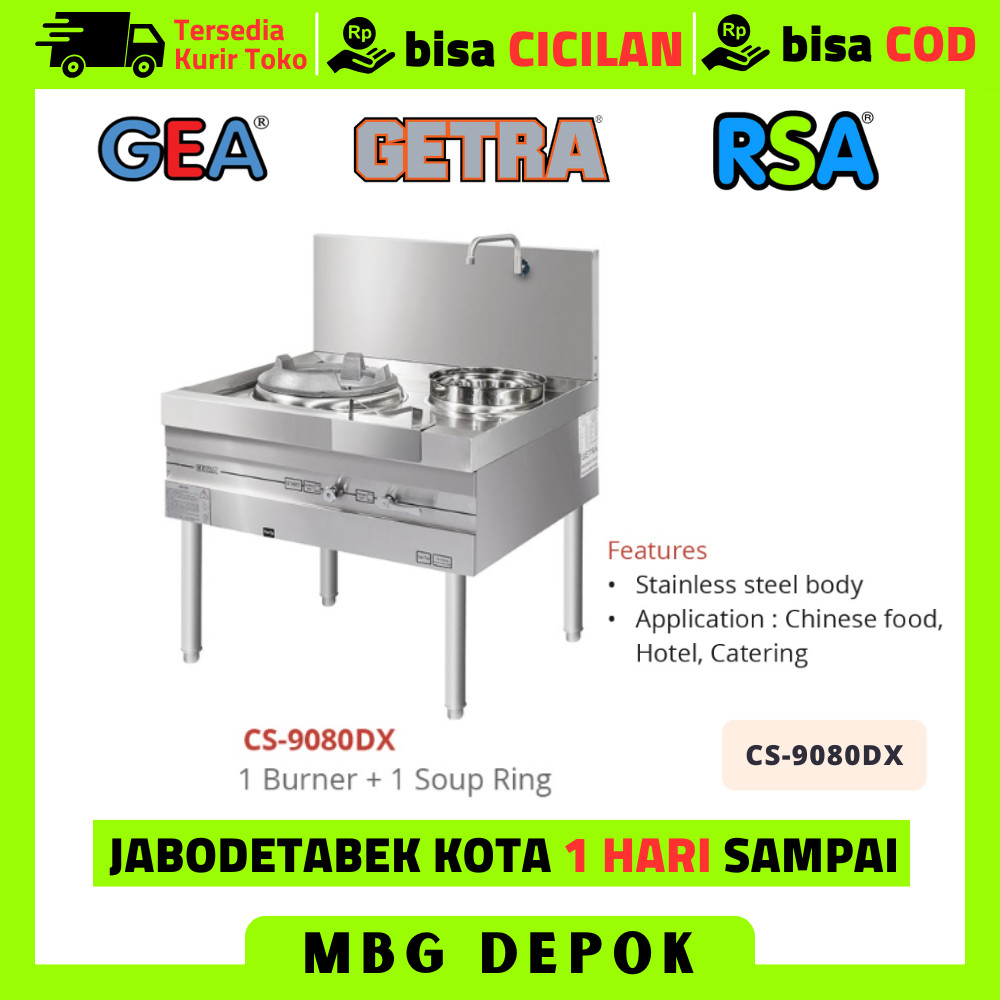 GETRA CS 9080DX CS-9080DX GAS KWALI RANGE 1 BURNER 1 SOUP RING