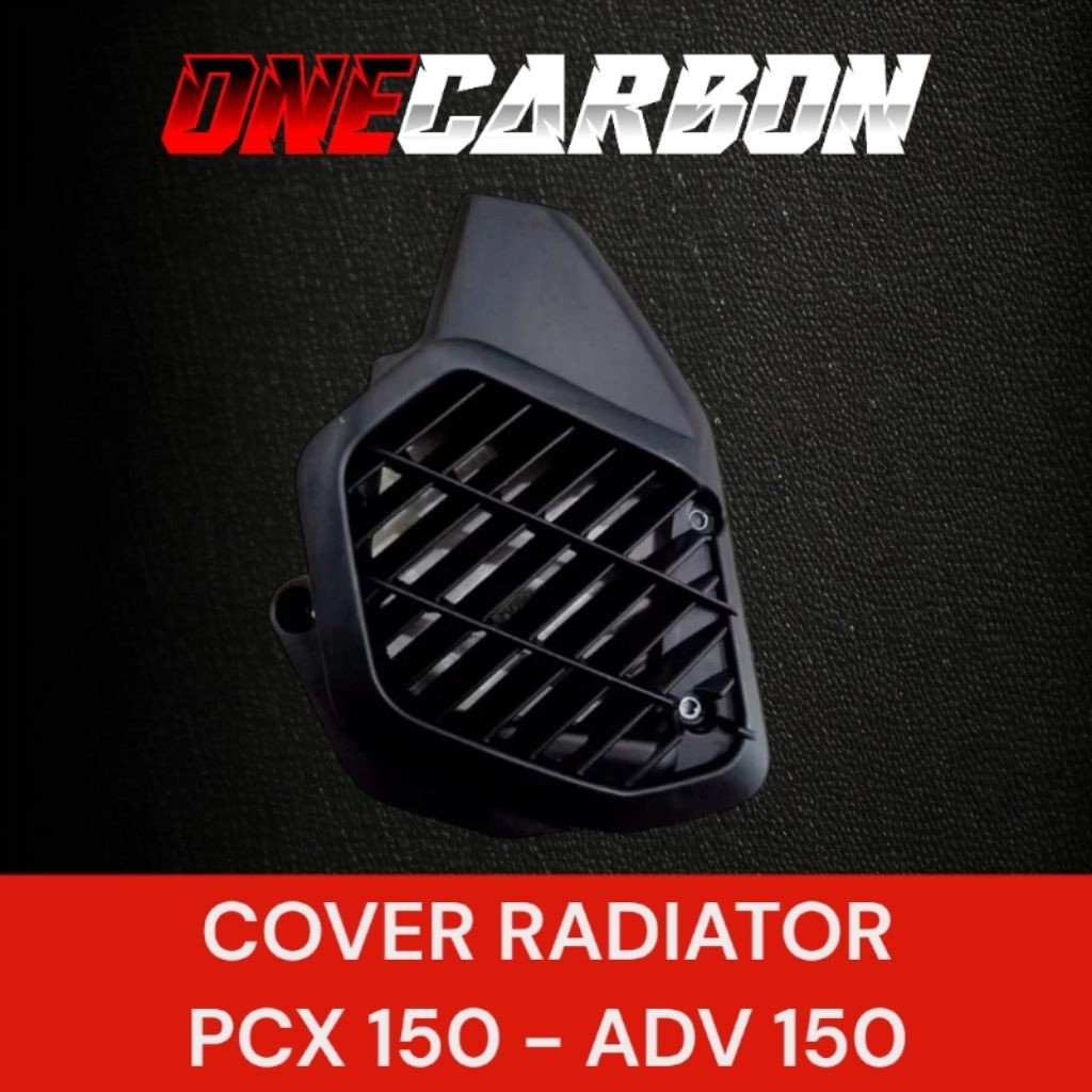 COVER TUTUP RADIATOR PCX 150 ADV 150 ONECARBON VARIASI27