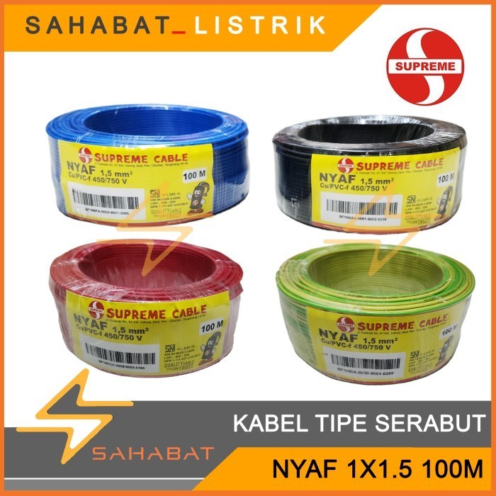 NYAF SUPREME 1X1.5 MM / KABEL SERABUT SUPREME NYAF 1.5 mm 100 Meter