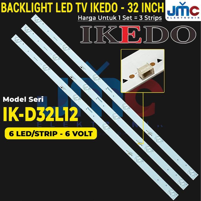 Backlight TV Ikedo IK-D32L12 32L12 lampu led bl 32 inch 6 mata kancing 6v 6k 32in