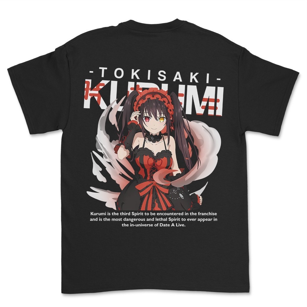 Kaos Anime TOKISAKI KURUMI Character