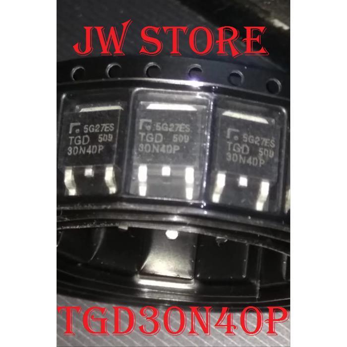 TGD30N40P TGD 30N40P TGD30N40 30N40 TO-252 TERBAIK...