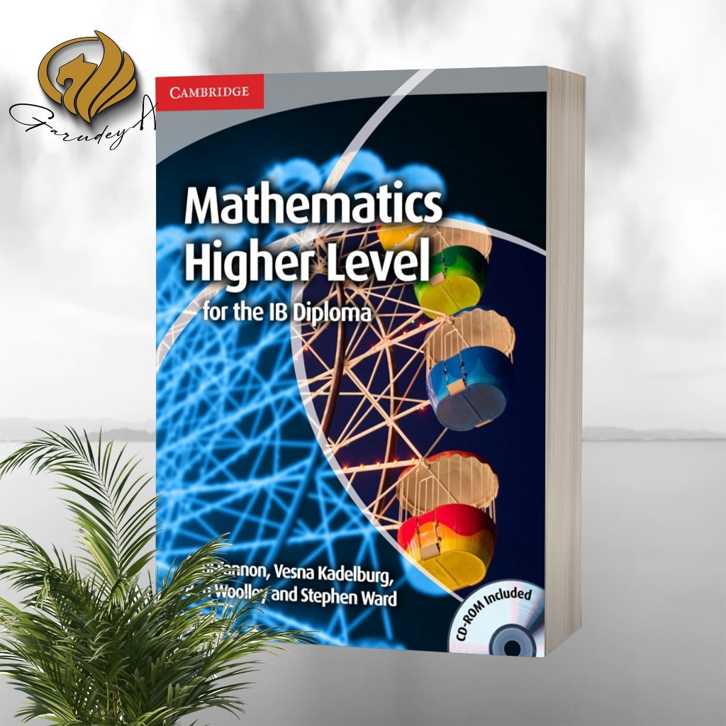 Mathematics Higher Level for the IB Diploma