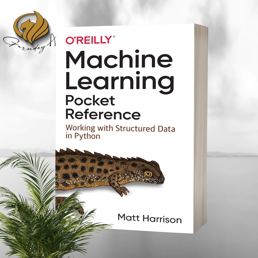 Machine Learning Pocket Reference