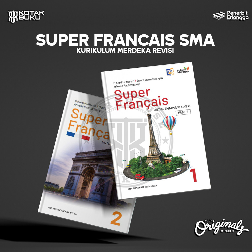 [ Erlangga ] Buku Super Francais Kelas 11 12 SMA / MA / Bahasa Prancis SMA / Kurikulum Merdeka