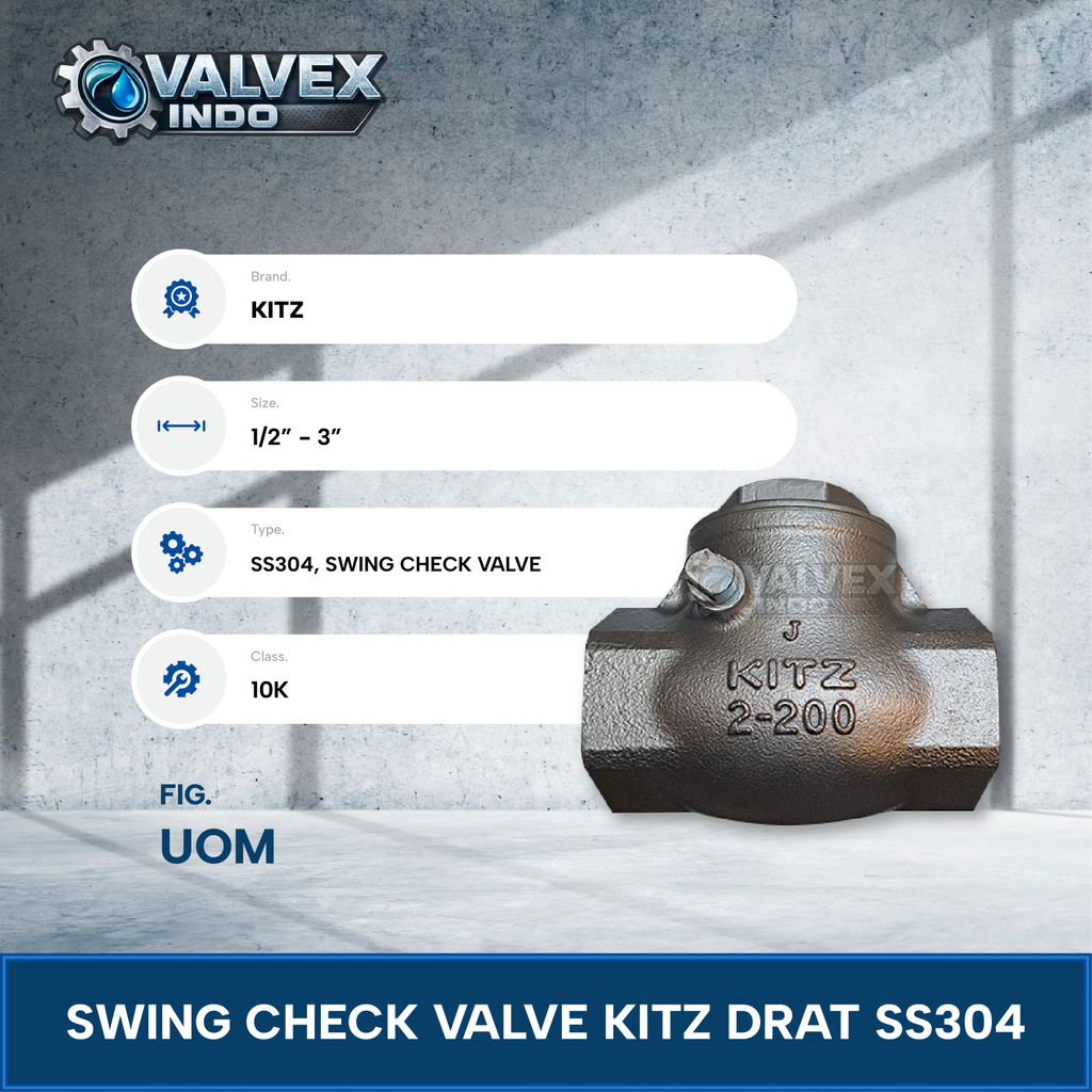 SWING CHECK VALVE KITZ 1" INCH SS304 ORIGINAL T1531