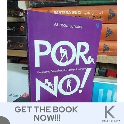 Buku PORNO Feminisme Seksualitas dan Pornografi di Media - Ahmad Junaidi