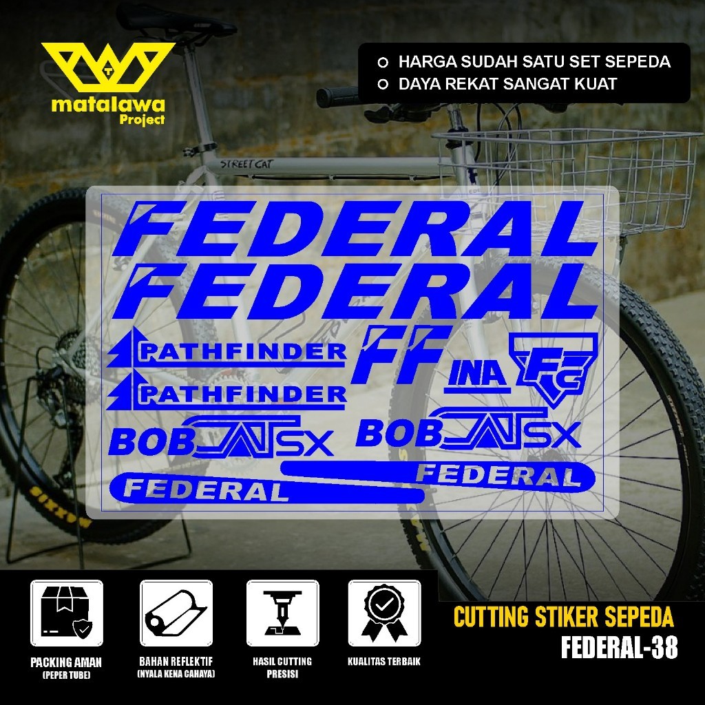 Cutting Sticker Sepeda FEDERAL Bob Cat Pathfinder SS Stiker MG 34 MTB BIKE Streetcat 550 SX SET 38