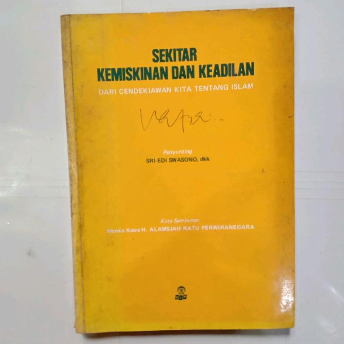 Buku SEKITAR KEMISKINAN DAN KEADILAN-SRI EDI SWASONO (PENYUNTING)