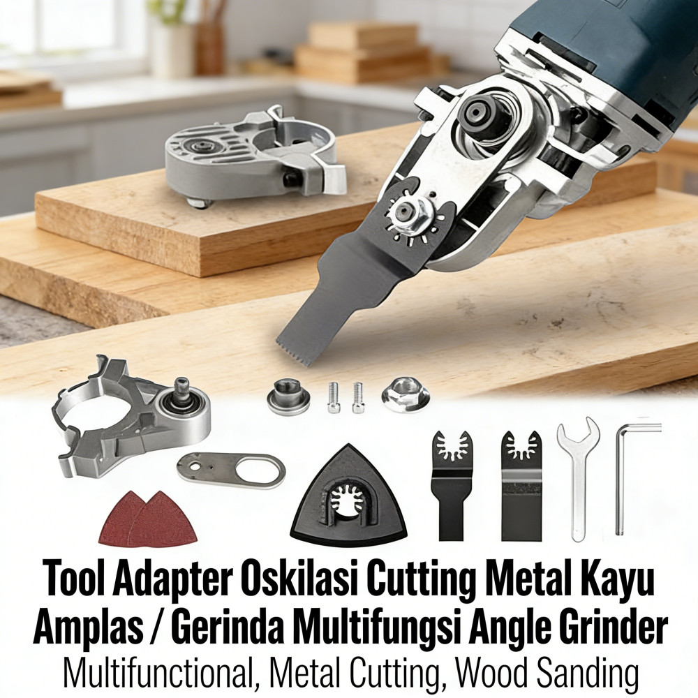 Oskilasi Gerinda Amplas Tool Metal Komplit Adapter Oskilasi Multifungsi