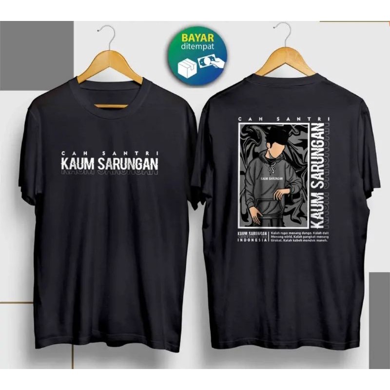 KAOS CAH SANTRI KAUM SARUNGAN SABLON DTF// KAOS SANTRI