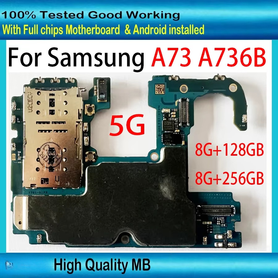 For Samsung Galaxy A73 SM-A736B Motherboard 5G Version Full ips Unlocked Logic board 8GB RAM 128GB 2