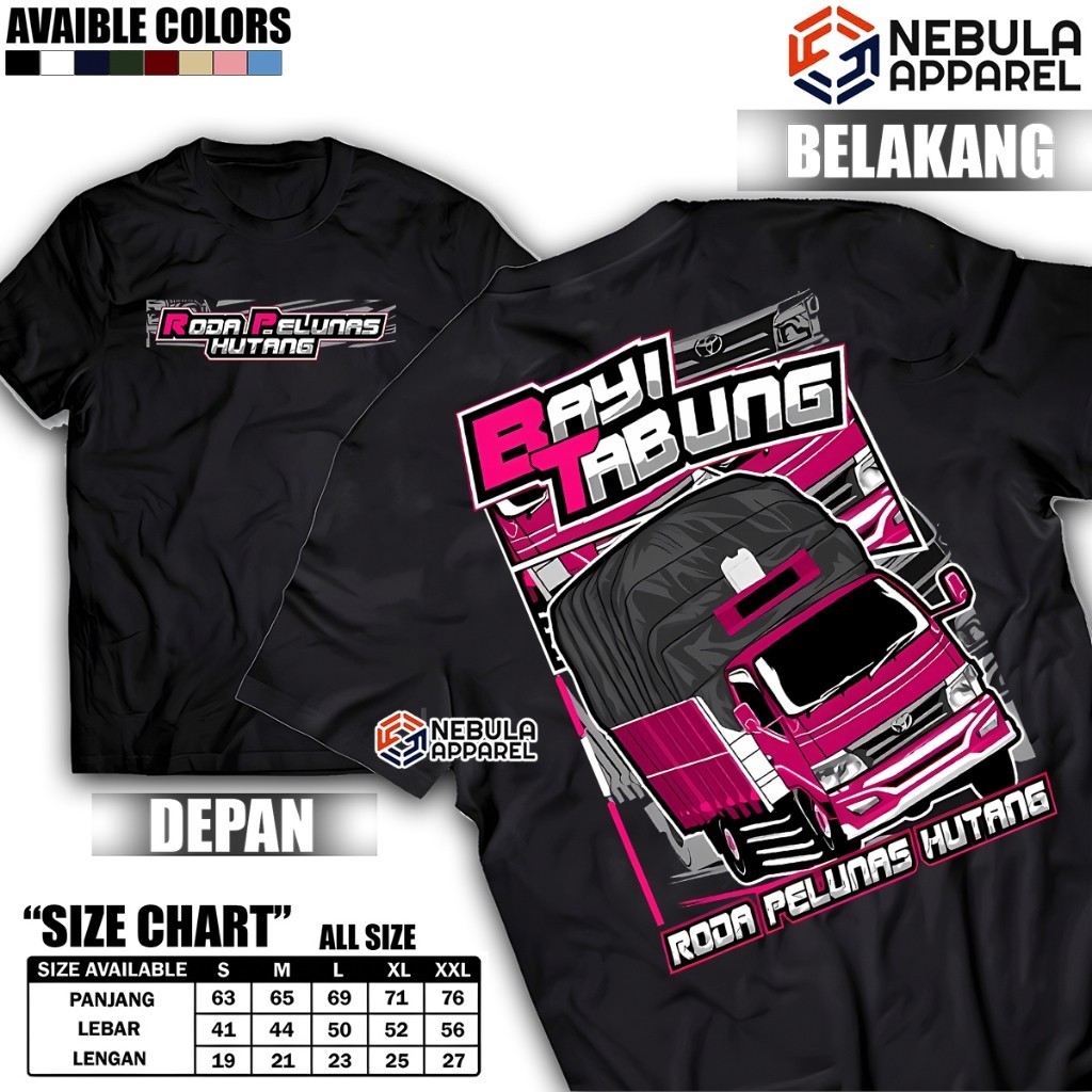 Kaos Roda Pelunas Hutang x Bayi Tabung - Kaos Truk Driver