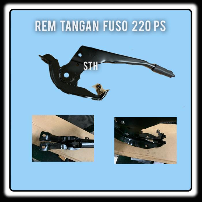 REM TANGAN FUSO 220 HAND BRAKE FUSO 220 KUALITAS TERJAMIN QUALITY