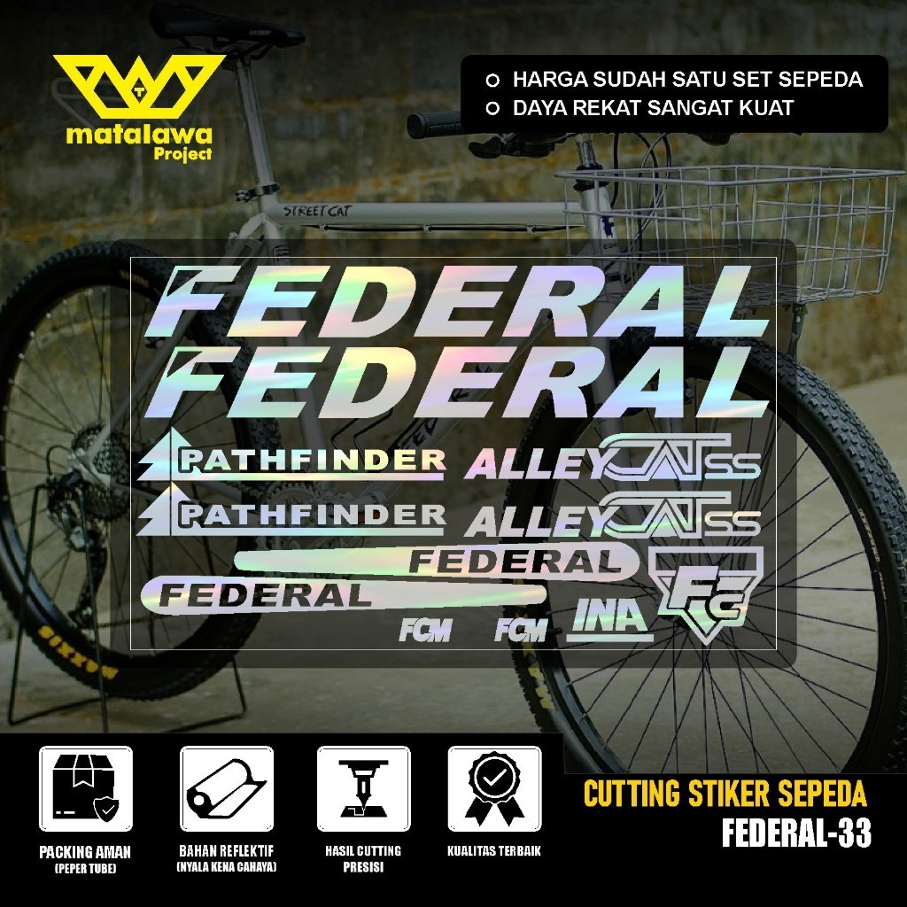 Cutting Sticker Sepeda FEDERAL Alley Cat Pathfinder Stiker MG 34 MTB BIKE Streetcat 550 SS SX SET 33