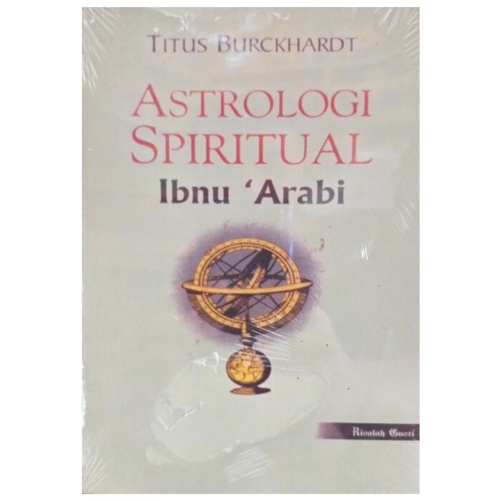 Astrologi Spiritual Ibnu Arabi - Titus Burckhartd