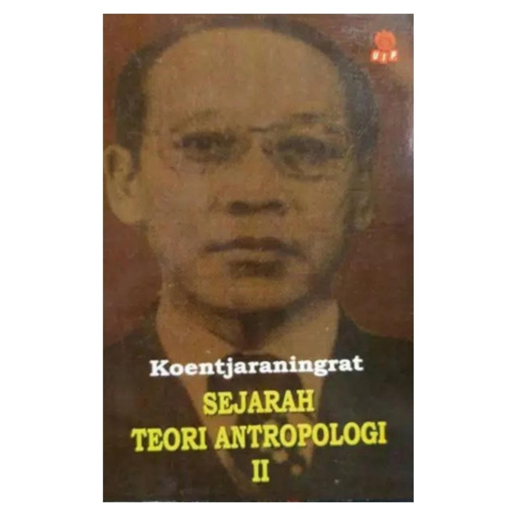 Sejarah Teori Antropologi 2 - Koentjaraningrat