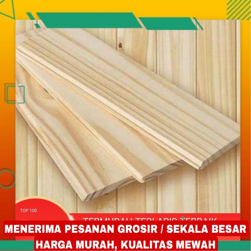 PAPAN KAYU JATI BELANDA OVEN (PINUS)