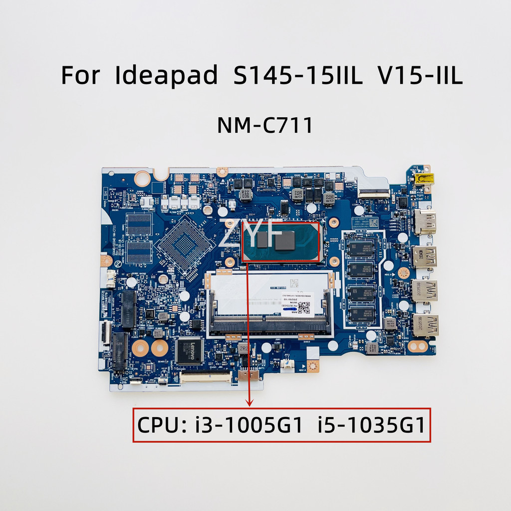 NM-C711 For Lenovo Ideapad S145-15IIL V15-IIL Laptop Motherboard With i3-1005G1 i5-1035G1 i7-1065G7 