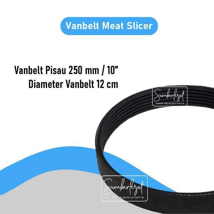 everleafco - Sparepart Vanbelt Van Belt Meat Slicer 250mm 10 inch Semi automatic