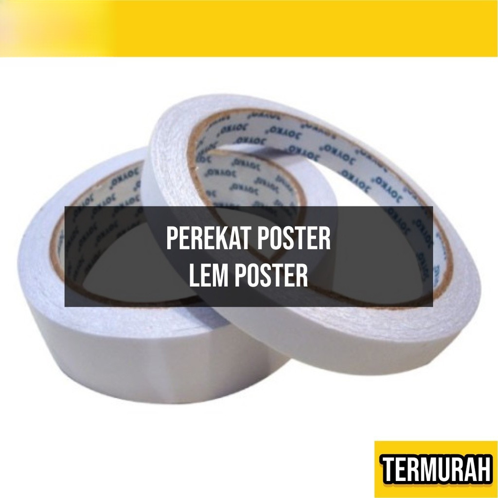 Double Tape | Perekat Poster | Lem poster