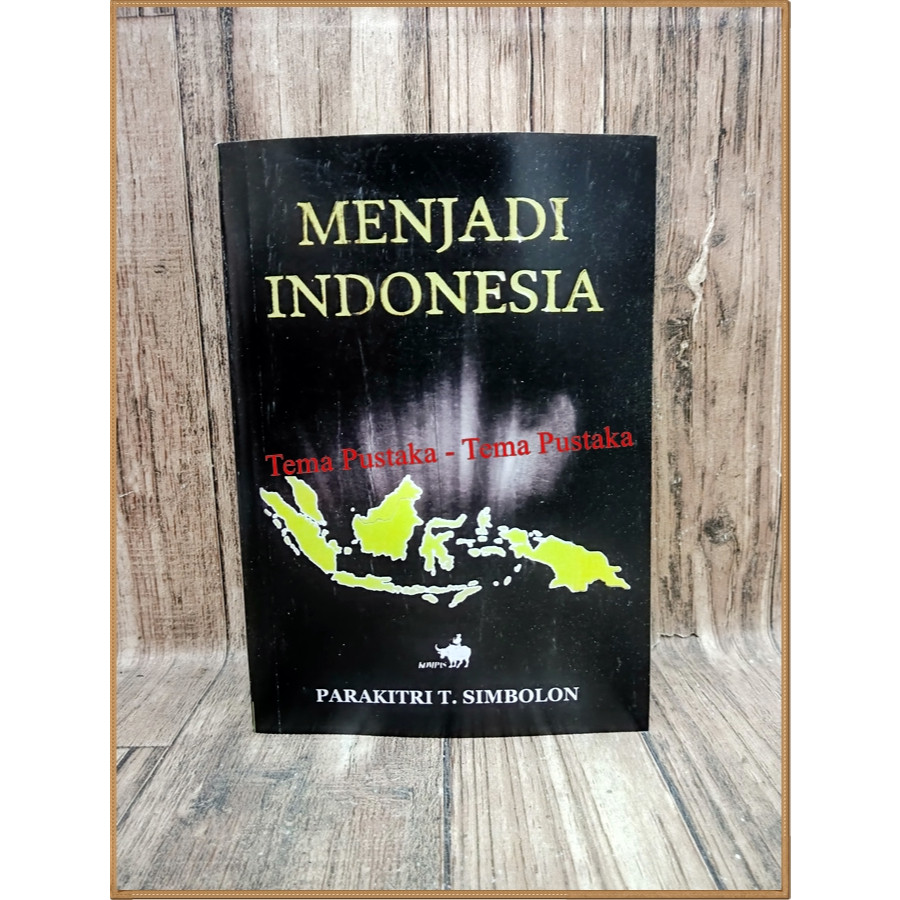 MENJADI INDONESIA - PARAKITRI T. SIMBOLON