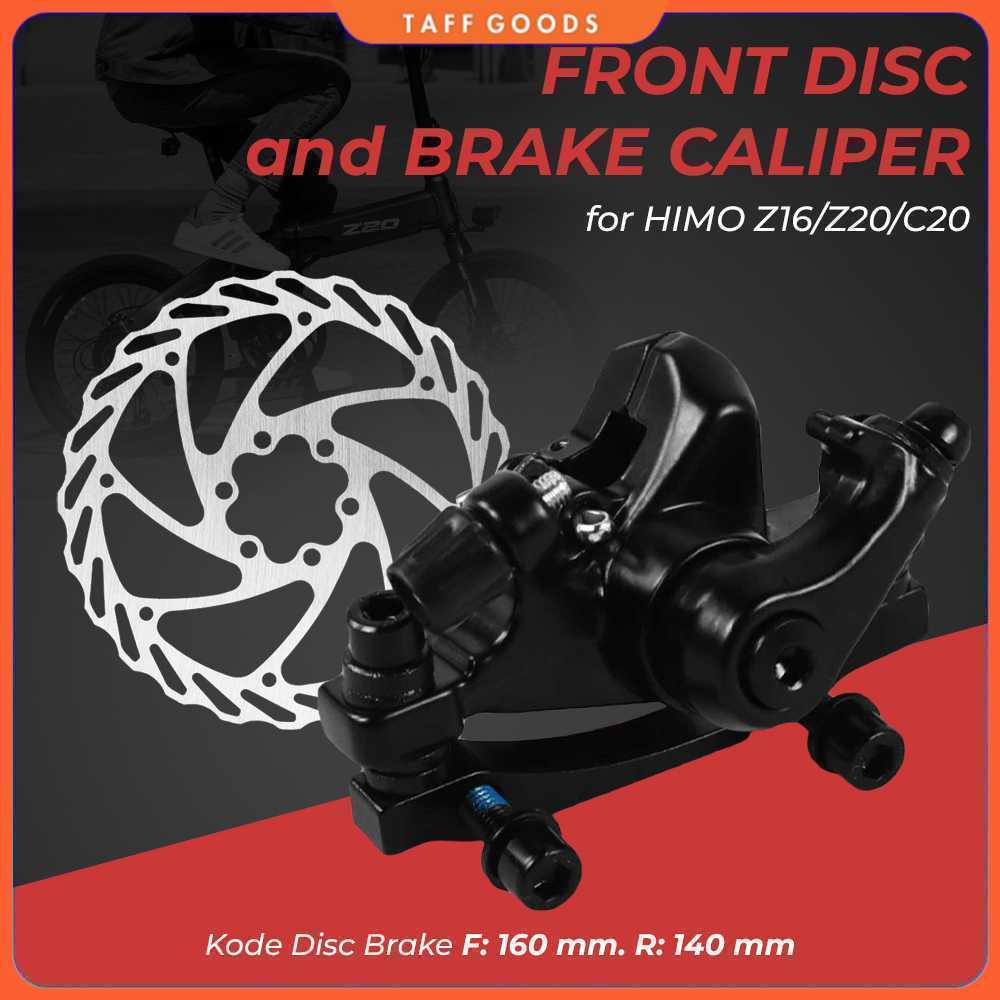 HIMO Cakram Front Disc + Brake Caliper F160 R140 for HIMO Z16/Z20/C20